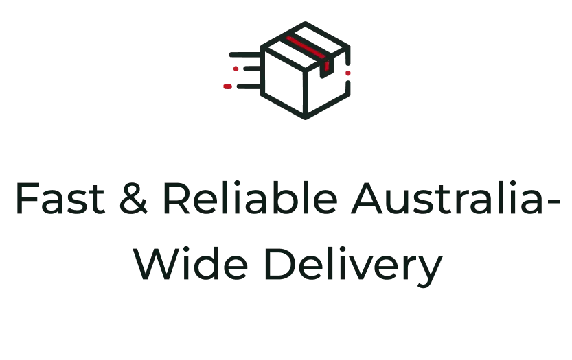 Fast & Reliable Australia-Wide Delivery